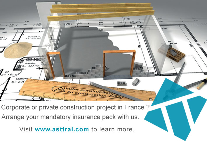 Building/Construction Insurance in France with ASTTRAL